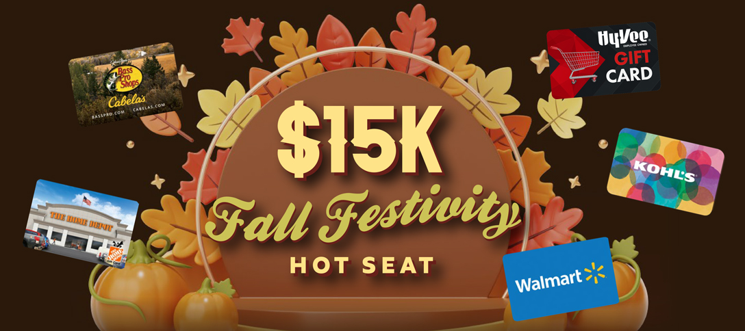 $15K Fall Festivity Hot Seat