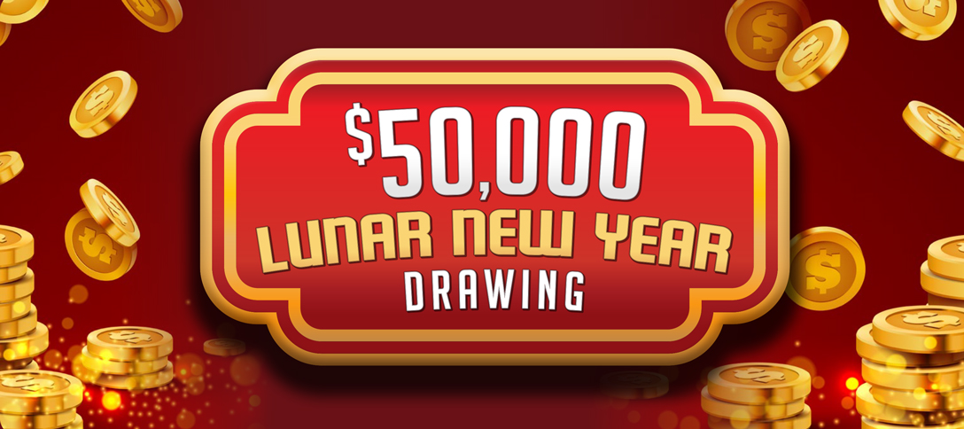 $50,000 Lunar New Year Drawing