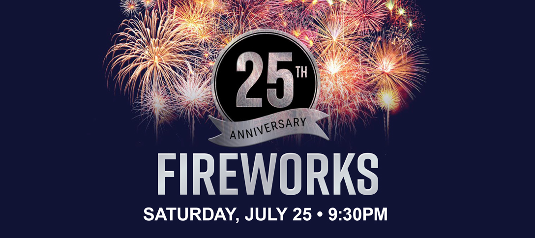 25th Anniversary Fireworks